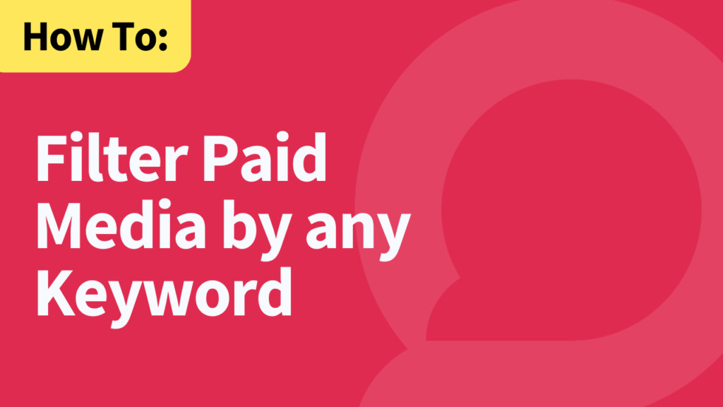 How to Filter Paid Campaigns 3